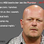 Joe the Plumber gun control dick