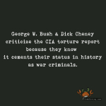 War criminals Bush and Cheney criticize CIA torture report - CrabDiving