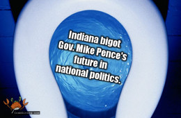 IN Governor Mike Pence bigot - CrabDiving