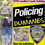 NY Daily News cover Policing for Dummies 042115