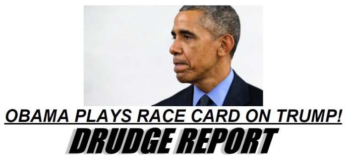 obama race card drudge headline