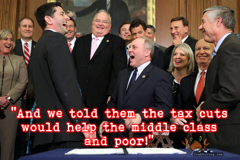 GOP Tax Scam trickle down - CrabDiving